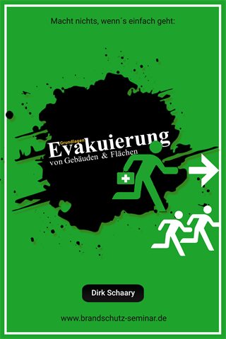 Cover: Evakuierung von Gebäuden und Flächen – Grundlagen